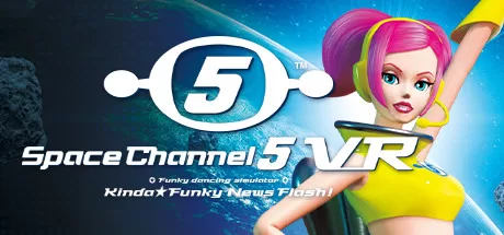 太空频道5 - Space Channel 5 VR Kinda Funky News Flash