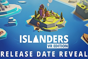 岛民 VR 版 - ISLANDERS VR Edition VR游戏封面