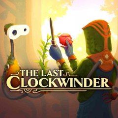 最后的上弦器 - The Last Clockwinder VR游戏封面