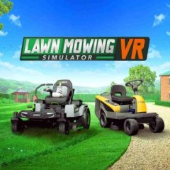 割草模拟器 VR - Lawn Mowing Simulator VR VR游戏封面