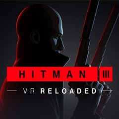 Oculus Quest 游戏《杀手 3 VR：重装上阵》HITMAN 3 VR: Reloaded