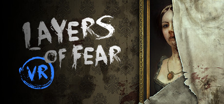 层层恐惧VR - Layers of Fear VR VR游戏封面