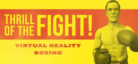 搏击的快感（The Thrill of the Fight） VR游戏封面