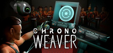 时空编辑者（Chrono Weaver） VR游戏封面