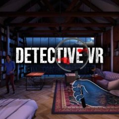 Oculus Quest 游戏《侦探 VR》Detective VR