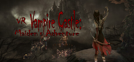 美少女勇闯吸血鬼城堡（Vampire Castle VR Maidens Adventure） VR游戏封面