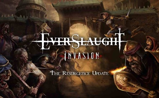 永恒杀戮 - EVERSLAUGHT Invasion