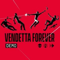 永远的复仇者（VENDETTA FOREVER）