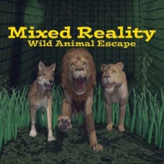 Mixed Reality Wild Animal Escape - 混合现实野生动物逃生 VR游戏封面