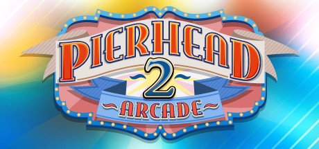 老码头街机厅2 - Pierhead Arcade 2 VR VR游戏封面