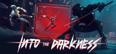 走进黑暗 VRInto the Darkness VR - VR游戏封面