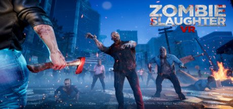 僵尸屠杀VR（Zombie Slaughter VR）