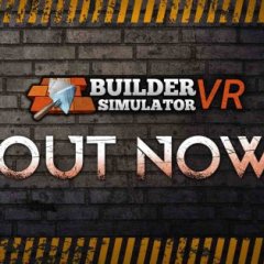建造者模拟器 VR - Builder Simulator VR VR游戏封面