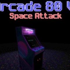 街机 80 VR 太空攻击 - Arcade 80 VR Space Attack VR游戏封面
