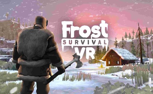 冰雪生存VR - Frost Survival VR VR游戏封面