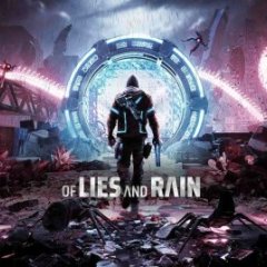 谎言与雨（Of Lies and Rain）