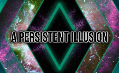 持久幻觉 - A Persistent Illusion VR游戏封面