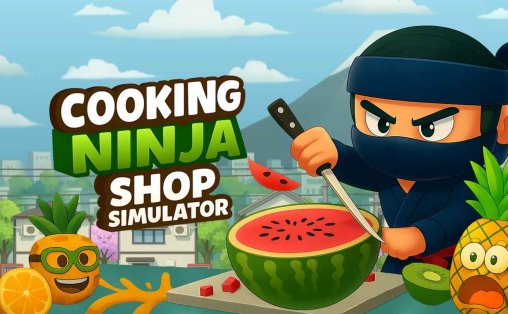 Meta Quest 游戏《烹饪忍者商店模拟器》Cooking Ninja Shop Simulator