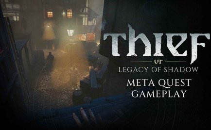 神偷VR：暗影遗产（Thief VR: Legacy of Shadow）