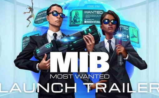 黑衣人：通缉犯 - Men in Black: Most Wanted