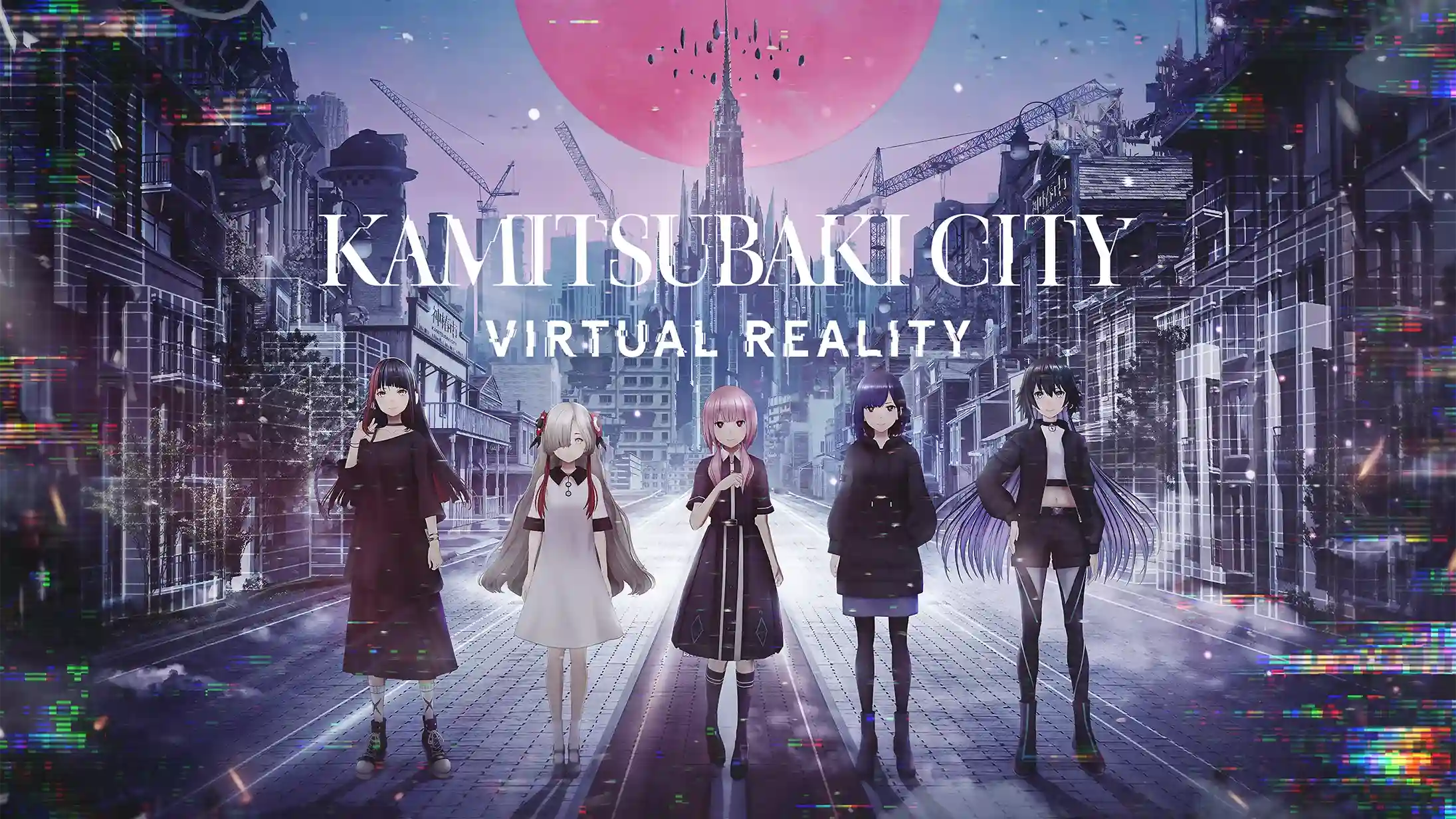 神椿市建设中 - KAMITSUBAKI CITY VIRTUAL REALITY