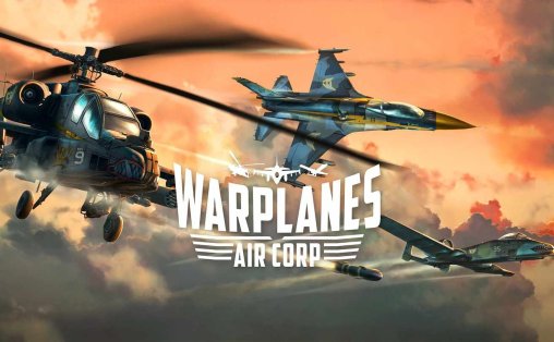 战机：空军 - Warplanes: Air Corp