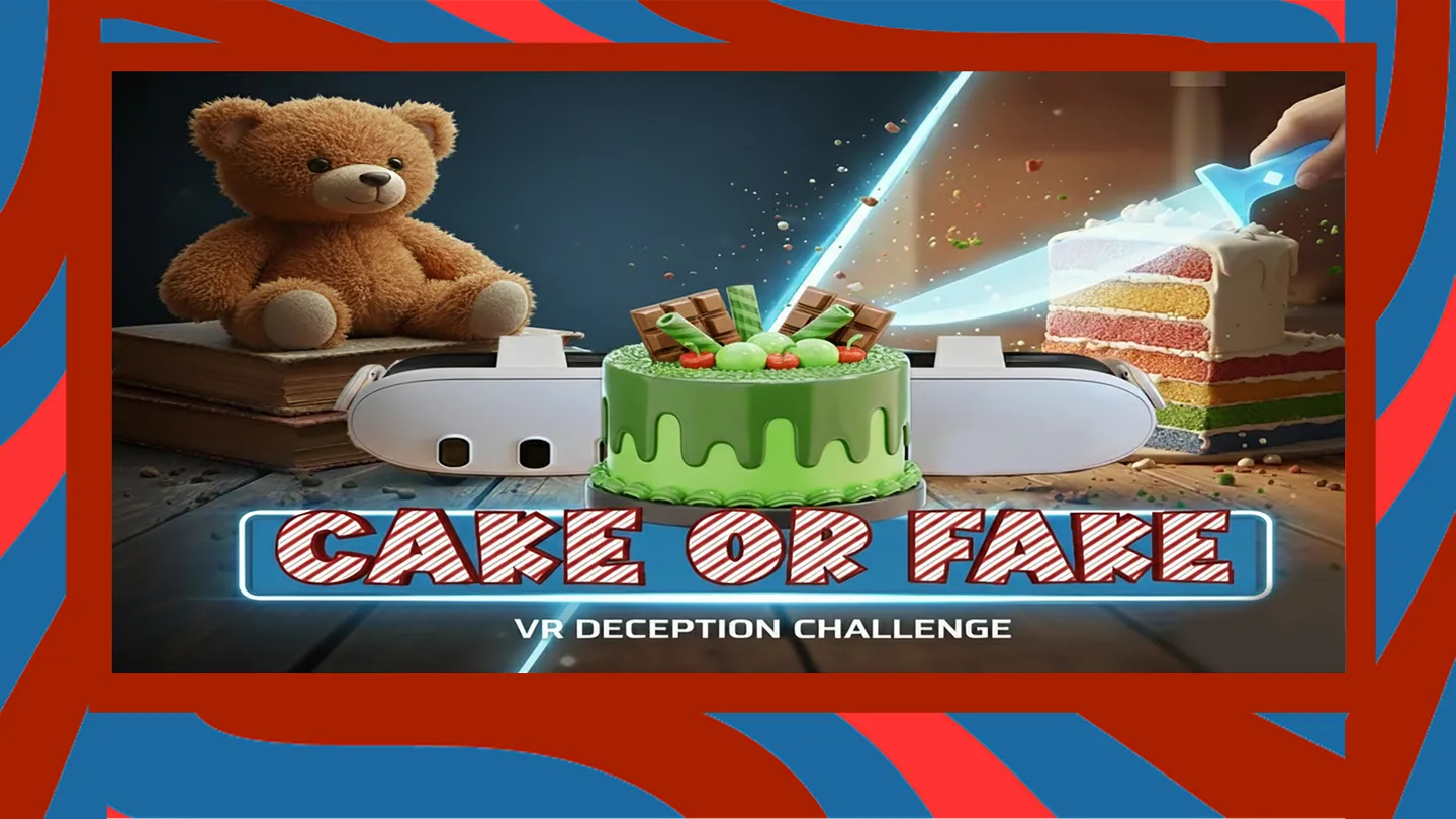 蛋糕还是假货 - Cake Or Fake VR游戏封面
