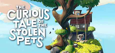 被盗宠物之谜 - The Curious Tale of the Stolen Pets VR游戏封面