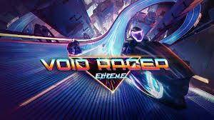 极限虚空赛车 - Void Racer Extreme