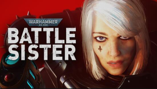 战锤 40K：战斗姐妹 - Warhammer 40,000:Battle Sister
