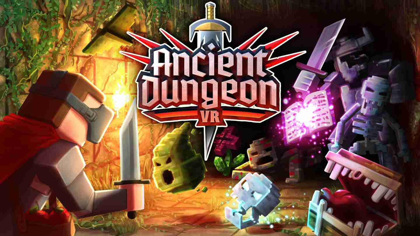 远古地牢 - Ancient Dungeon VR VR游戏封面