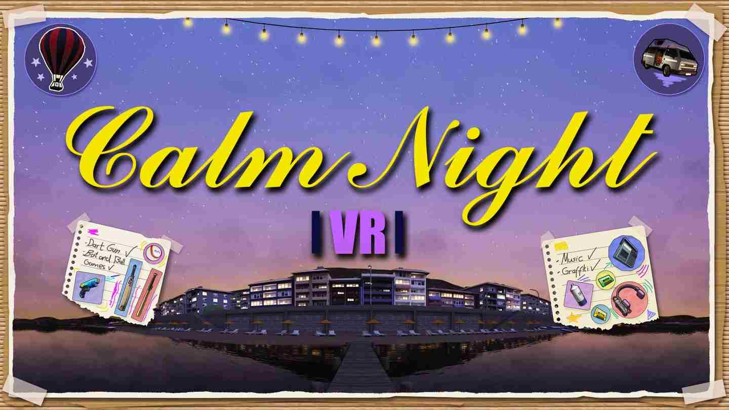 平静之夜 VR - CalmNight VR VR游戏封面