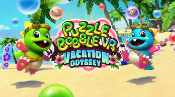 泡泡龙VR - Puzzle Bobble VR: Vacation Odyssey VR游戏封面