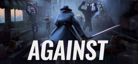 反抗VR（AGAINST） VR游戏封面