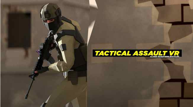 战术突击 VR - Tactical Assault VR