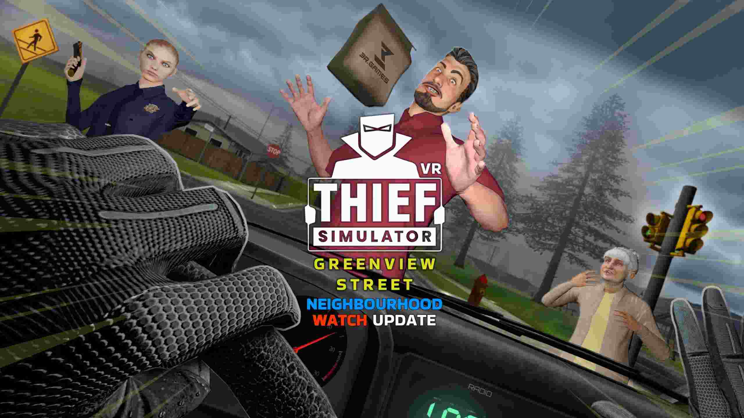 小偷模拟器 VR – 绿景街 - Thief Simulator VR – Greenview Street VR游戏封面