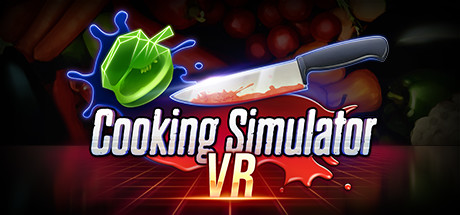 烹饪模拟器VR - Cooking Simulator VR VR游戏封面