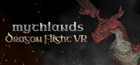 神话国度：飞龙VR（Mythlands: Dragon Flight VR） VR游戏封面