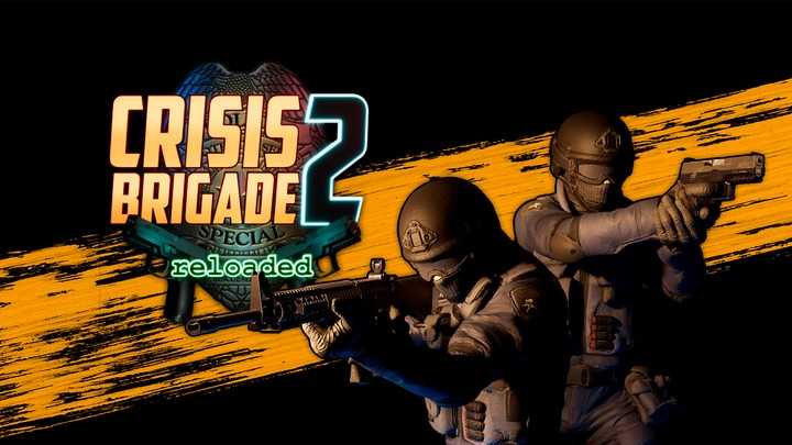 危机之旅2 重装上阵 - Crisis Brigade 2 reloaded VR游戏封面