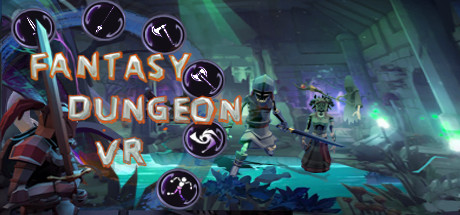 幻想地牢VR (Fantasy Dungeon VR) VR游戏封面
