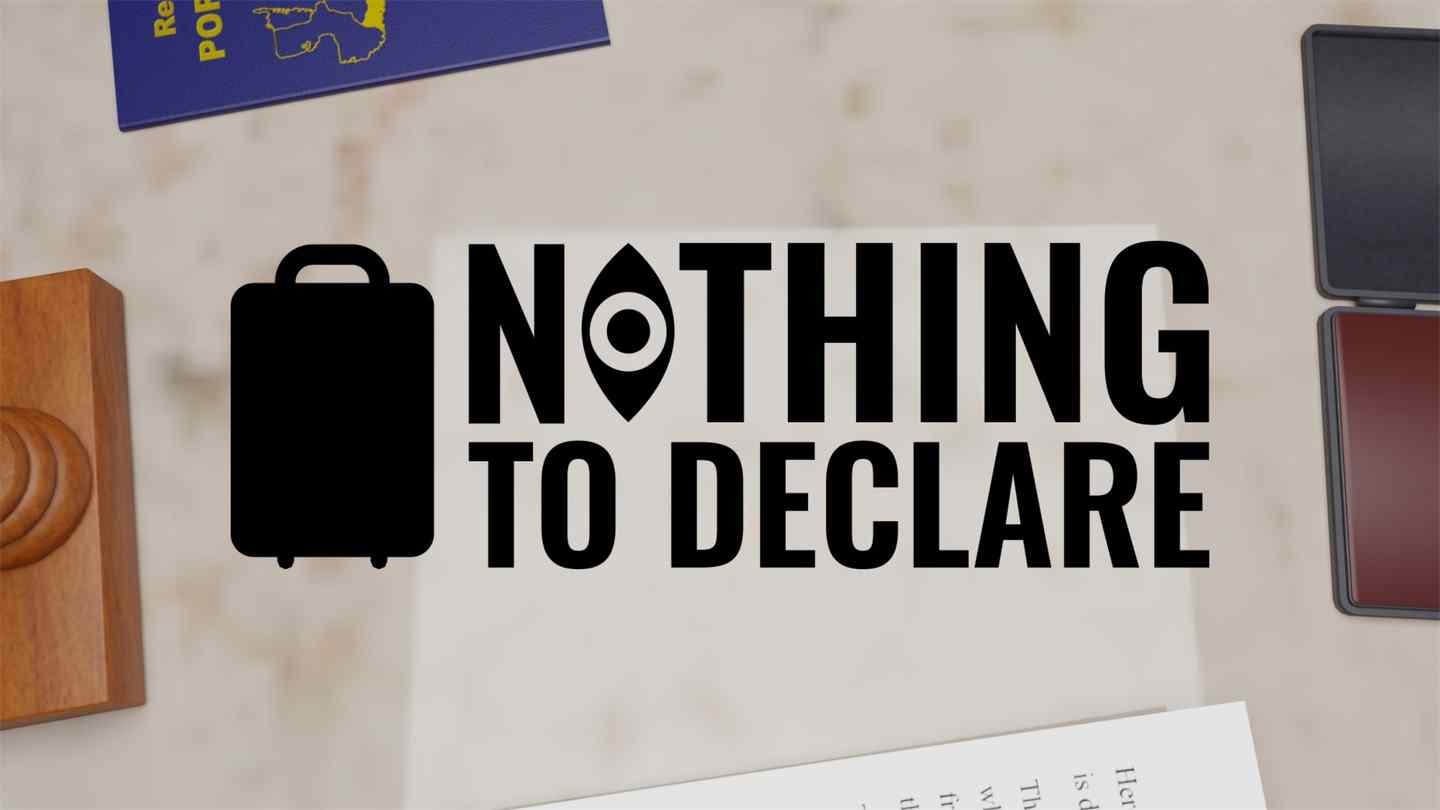 机场安检 - Nothing to Declare VR游戏封面
