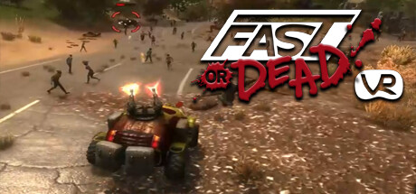 急速和死亡 VR（Fast or Dead VR） VR游戏封面
