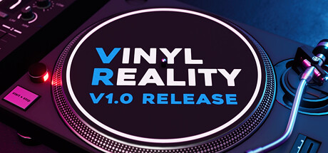 VR 中的DJ模拟器（Vinyl Reality） VR游戏封面