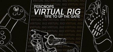 模拟控制器VR (PERCNOPS VIRTUAL RIG) VR游戏封面