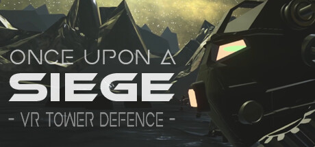 围攻 (Once Upon A Siege) VR游戏封面