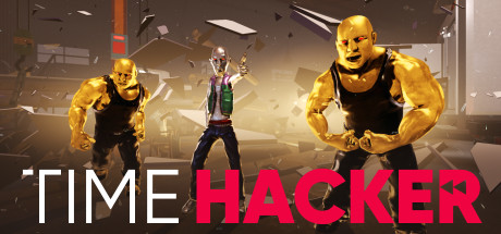 时间黑客（Time Hacker） VR游戏封面