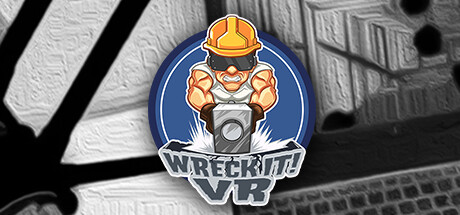 破坏它！（Wreck it! VR） VR游戏封面