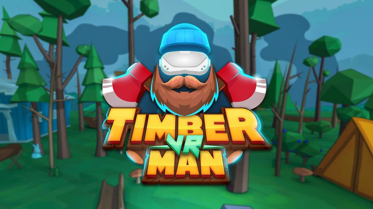 伐木人 - TimberManVR VR游戏封面