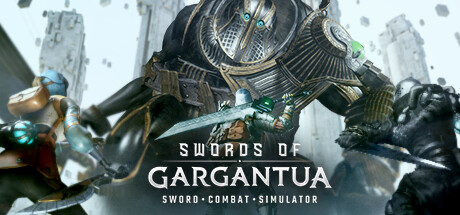 卡冈都亚之剑 - Swords of Gargantua VR游戏封面