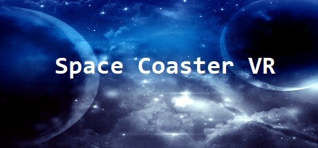 太空过山车VR (Space Coaster VR) VR游戏封面